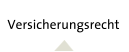 Versicherungsrecht